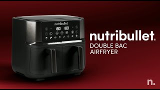 Découvrez le nutribullet Air Fryer Double Bac [upl. by Akenet843]