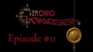 Lets Play Chrono Trigger DS 11  Fear Factory [upl. by Trent]