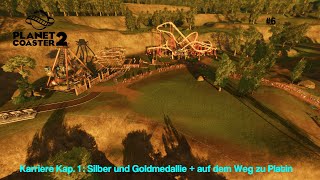 PLANET COASTER 2  Deutsch  Lets Play  006  Kapitel 1  Silber und Goldmedallie [upl. by Eisinger]