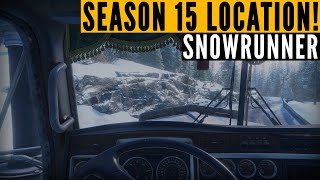 THIS is the SnowRunner Season 15 LOCATION plus DLC news [upl. by Trixi]