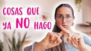 15 Cosas que NO hago desde que soy minimalista [upl. by Hillell]