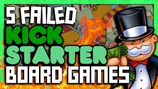 5 FAILED Kickstarter Board Games  SGR [upl. by Oicangi159]