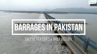 BARRAGES IN PAKISTAN  SALIENT FEATURES amp HISTORY  INDUS BASIN IRRIGATION SYSTEM [upl. by Analim]