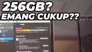 Apakah Cukup SSD Macbook 256GB Berapa Storage Macbook yang PAS [upl. by Val]