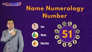 Name Numerology Number 51  Chaldean name number calculator  AstroBasic [upl. by Black]