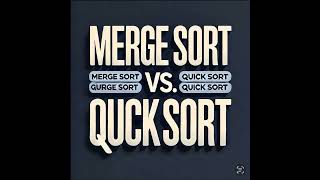 Merge Sort vs Quick Sort Which Is Better [upl. by Brenza258]