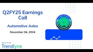 Automotive Axles Earnings Call for Q2FY25 [upl. by Higgins849]