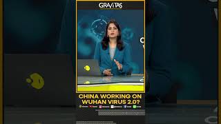 Gravitas  China working on Wuhan virus 20  WION Shorts [upl. by Latrice935]