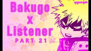 Bakugou x listener ASMR p21 My Hero Academia Spicy [upl. by Liw]