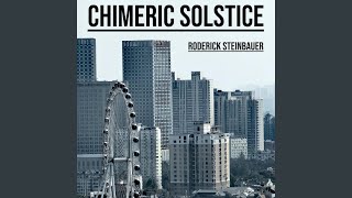 Chimeric Solstice [upl. by Dart214]