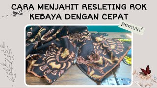 CARA MENJAHIT RESLETING ROK KEBAYA DENGAN CEPAT [upl. by Ku77]