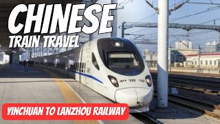 Chinese Train Travel  Yinchuan to Lanzhou Railway Train Videos [upl. by Arimlede]