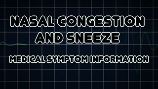 Nasal congestion and Sneeze Medical Symptom [upl. by Natalina159]