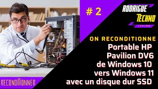 Comment reconditionner un hp pavilion dv6 en windows 11 [upl. by Nitsu]