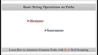 Section6 Video2 String Operations on Paths using dirname and basename commands  VRTechnologies [upl. by Marika]