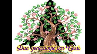 DUE GENEALOGIE PER GESU  Denis Nicastro [upl. by Felicity]