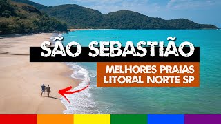 SÃO SEBASTIÃO 10 Melhores Praias do Litoral Norte de SP [upl. by Laurel]