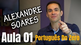 Português do zero  Fonética e Fonologia  Alexandre Soares [upl. by Charleen72]