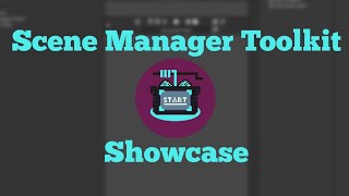 Unity Tool  Scene Manager Toolkit  Showcase [upl. by Haymo]