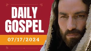 Daily Gospel  Wednesday July 17 2024  Matthew 112527  Catholic Bible [upl. by Nirra]