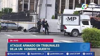 Ataque armado frente a la Torre de Tribunales un hombre muere y una mujer es herida [upl. by Ardnik357]