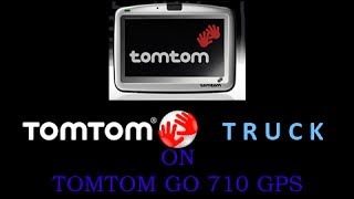 TomTom GO 710 using truck navcore 9701 [upl. by Lechner257]