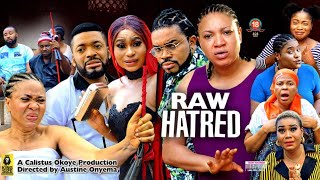 RAW HATRED FULL MOVIE Maleek Milton Queeneth Hilbert FULL 2022 Latest Nigerian Nollywood Movie [upl. by Jaala327]