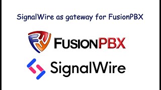 SignalWire as gateway for FusionPBX How to add Gateway in FusionPBX [upl. by Natsirhc]