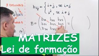 🔴MATRIZES Lei de Formação com exemplos [upl. by Housum]