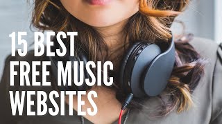 Top 15 Best Free Music Websites To Download Songs Legally In 2021 Free Music [upl. by Acirtal]