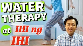 Water Therapy at Ihi ng Ihi  By Doc Willie Ong 1087 [upl. by Anilrats292]