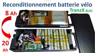 Refaire à neuf une vieille batterie de vélo 20Ah de capacité dans une TranzX BL01 [upl. by Haelahk]