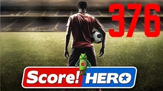 Score Hero Level 376 Walkthrough  3 Stars [upl. by Estus]