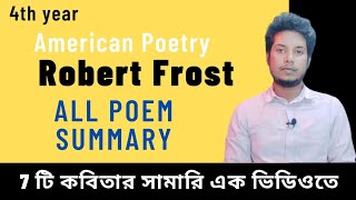 Robert Frost All Poem Summary  Learn with Polash [upl. by Noeht367]