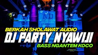 DJ PARTY NYAWIJI BASS NGANTEM  BY HKS PROJECT [upl. by Lua]