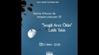 Latife Tekin  l Sevgili Arsız Ölüm l Naime Erkovan [upl. by Imogene]