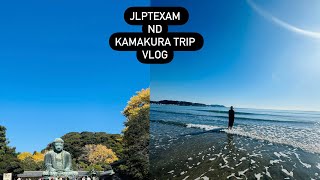 Jlpt exam ani clz dekhi kamakura temple nd beach tir ghumghaam manipant Vlog10 📷 [upl. by Trevah]