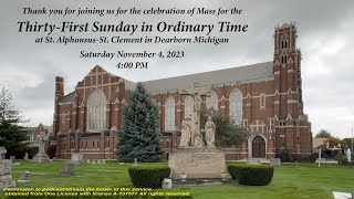 Mass ThirtyFirst Sunday in Ordinary Time November 4 2023 400 PM [upl. by Goltz]