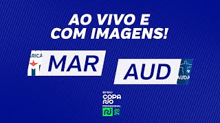 AO VIVO E COM IMAGENS MARICÁ X AUDAX  QUARTAS DE FINAL IDA  COPA RIO [upl. by Georgena760]