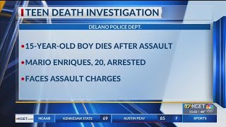 Man arrested after alleged assault led to death of a teenager Delano PD [upl. by Holmun32]