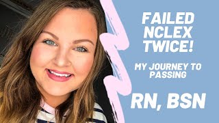 FAILED NCLEX TWICE  MY JOURNEY TO PASSING [upl. by Idieh]