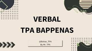 SOAL VERBAL TPA BAPPENAS [upl. by Sivatco408]