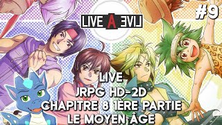 PC FR  LIVE A LIVE  Chapitre 8 1ère partie  Le Moyen Age Sponso [upl. by Isabel]