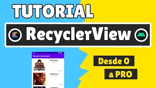 Tutorial RECYCLERVIEW DEFINITIVO en ANDROID 📱 con KOTLIN en español  GRID Android en Kotlin 2022 [upl. by Sethi]