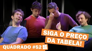 IMPROVÁVEL  QUADRADO 52 [upl. by Welsh974]