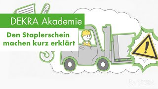 Staplerschein machen und Prüfung bestehen mit der DEKRA Akademie [upl. by Ahsiekim]