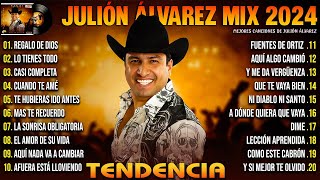 Julion Alvarez Mix Exitos 2024 ✨ Musica Romantica de Julión Álvarez Y Su Norteño Banda Album Complet [upl. by Akemet]