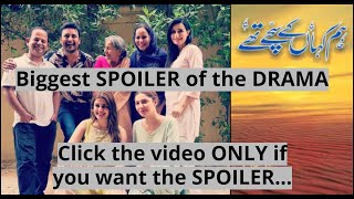 Hum Kahan kay Sachay Thay  Next Episodes SPOILER ALERT [upl. by Dobbins103]