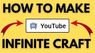 How to Make YouTube in Infinite Craft YouTube Speedrun Infinite Craft [upl. by Holms674]