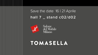 TOMASELLA  Salone del Mobile MILANO 2024 [upl. by Yoral833]